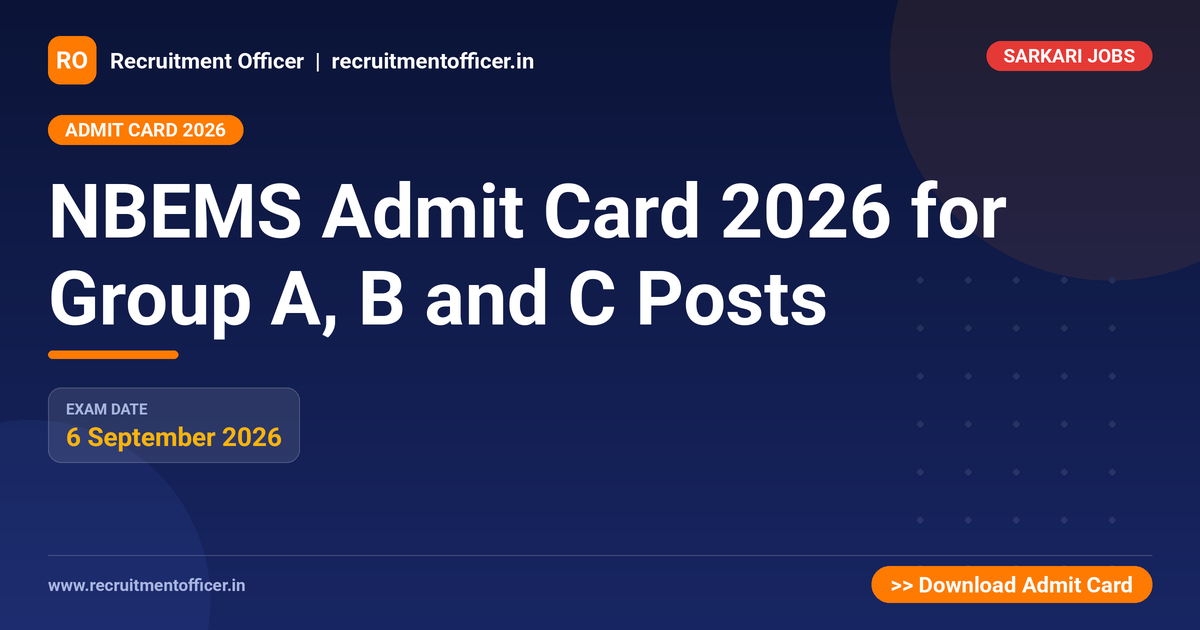 NBEMS Admit Card 2026 for Group A, B and C Posts 1 NBEMS Admit Card 2026 for Group A, B and C Posts - NRAI nrai.in