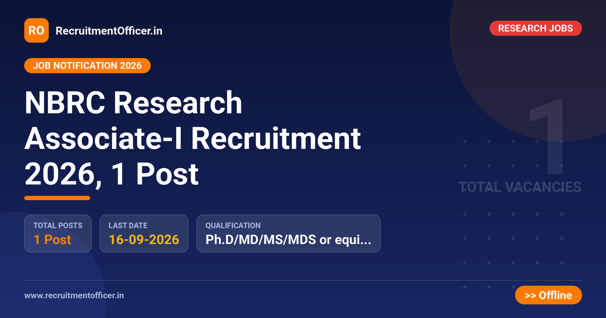 NBRC Research Associate-I Recruitment 2026, 1 Post - RecruitmentOfficer.in