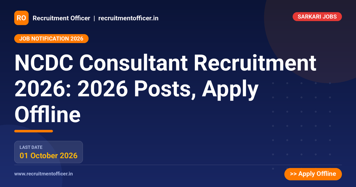 NCDC Consultant Recruitment 2026: 2026 Posts, Apply Offline 1 NCDC Consultant Recruitment 2026: 2026 Posts, Apply Offline - NRAI nrai.in