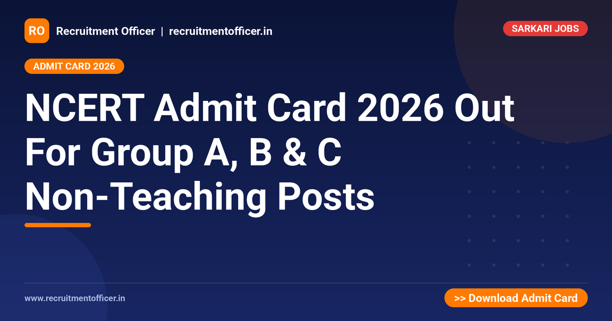 NCERT Admit Card 2026 Out For Group A, B & C Non-Teaching Posts 1 NCERT Admit Card 2026 Out For Group A, B & C Non-Teaching Posts - NRAI nrai.in