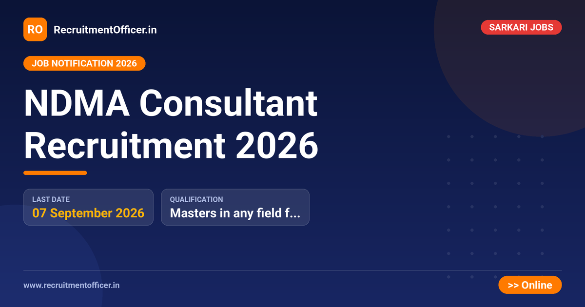 NDMA Consultant Recruitment 2026 - RecruitmentOfficer.in
