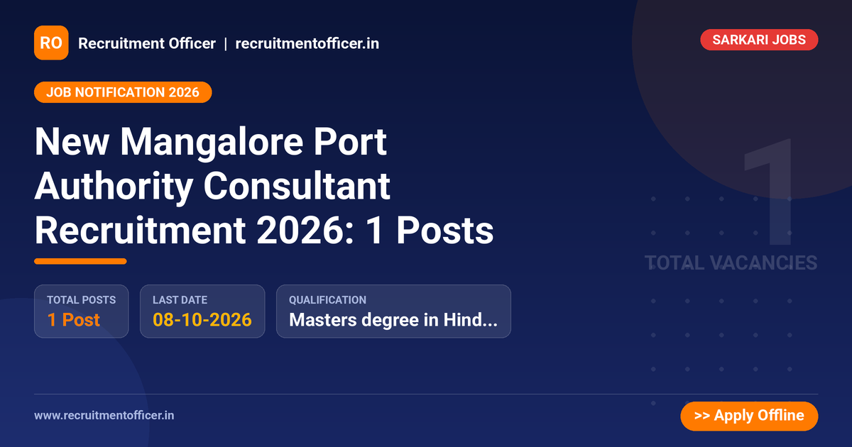 New Mangalore Port Authority Consultant Recruitment 2026: 1 Posts - NRAI nrai.in