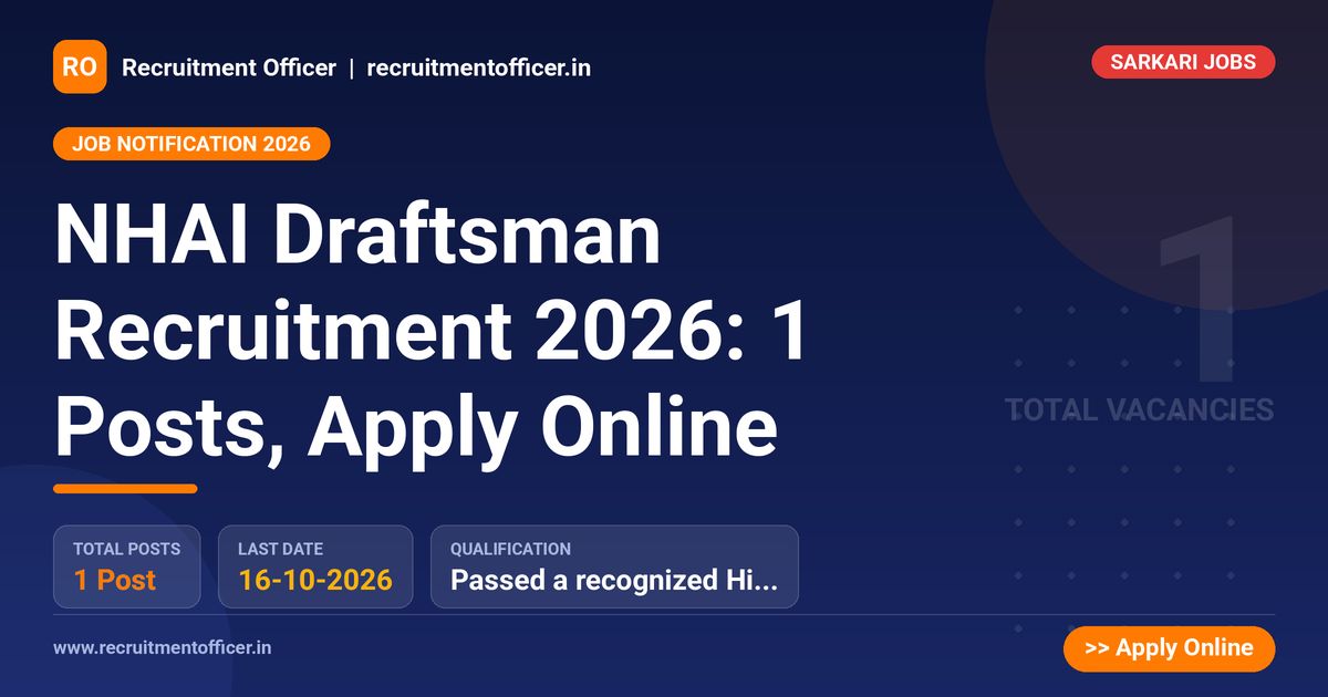 NHAI Draftsman Recruitment 2026: 1 Posts, Apply Online 1 NHAI Draftsman Recruitment 2026: 1 Posts, Apply Online - NRAI nrai.in