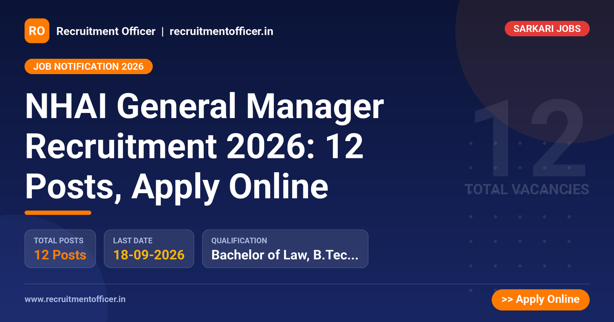 NHAI General Manager Recruitment 2026: 12 Posts, Apply Online 1 NHAI General Manager Recruitment 2026: 12 Posts, Apply Online - NRAI nrai.in