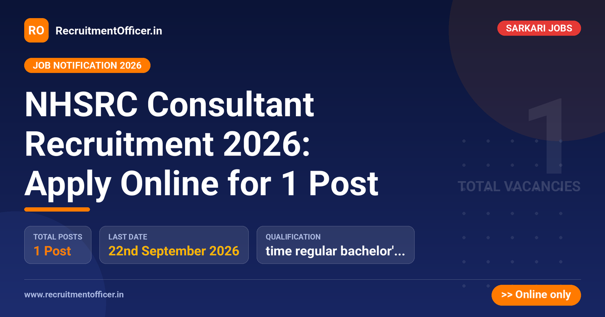 NHSRC Consultant Recruitment 2026: Apply Online for 1 Post - RecruitmentOfficer.in