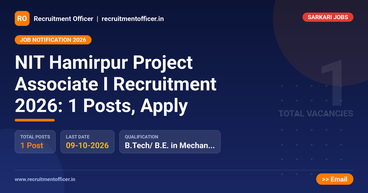 NIT Hamirpur Project Associate I Recruitment 2026: 1 Posts, Apply 1 NIT Hamirpur Project Associate I Recruitment 2026: 1 Posts, Apply - NRAI nrai.in