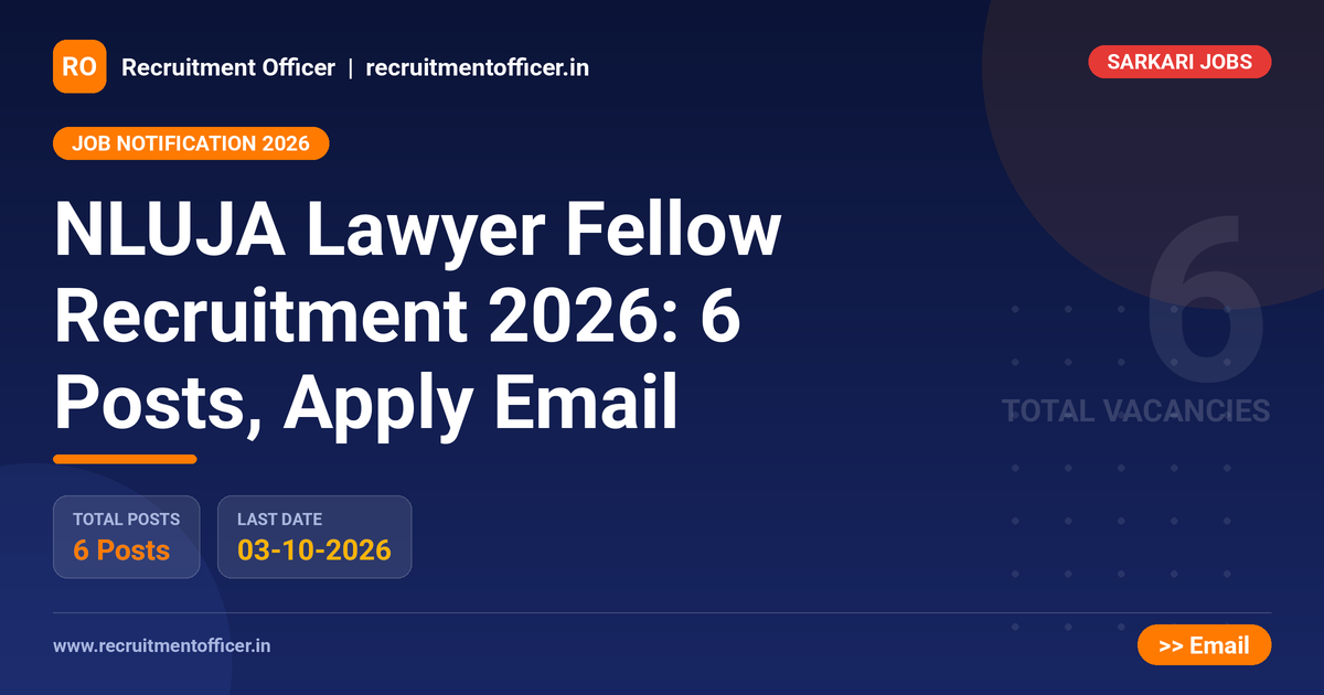 NLUJA Lawyer Fellow Recruitment 2026: 6 Posts, Apply Email 1 NLUJA Lawyer Fellow Recruitment 2026: 6 Posts, Apply Email - NRAI nrai.in