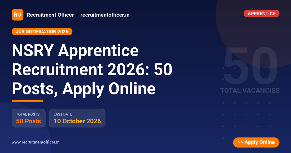 NSRY Apprentice Recruitment 2026: 50 Posts, Apply Online 1 NSRY Apprentice Recruitment 2026: 50 Posts, Apply Online - NRAI nrai.in