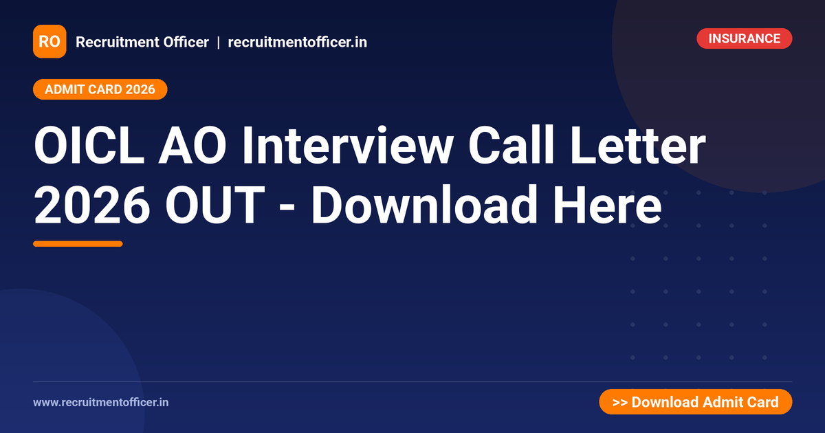 OICL AO Interview Call Letter 2026 OUT - Download Here 1 OICL AO Interview Call Letter 2026 OUT - Download Here - NRAI nrai.in