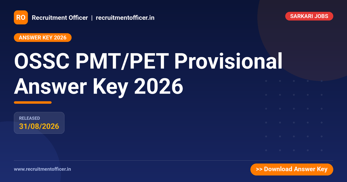 OSSC PMT/PET Provisional Answer Key 2026 1 OSSC PMT/PET Provisional Answer Key 2026 - NRAI nrai.in