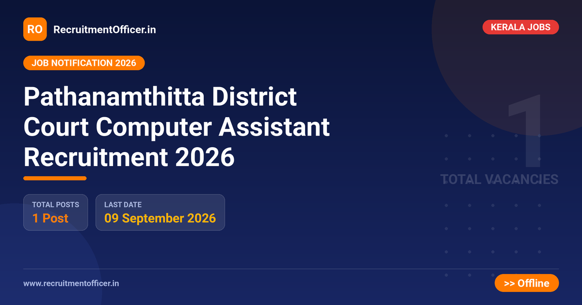 Pathanamthitta District Court Computer Assistant Recruitment 2026 - RecruitmentOfficer.in