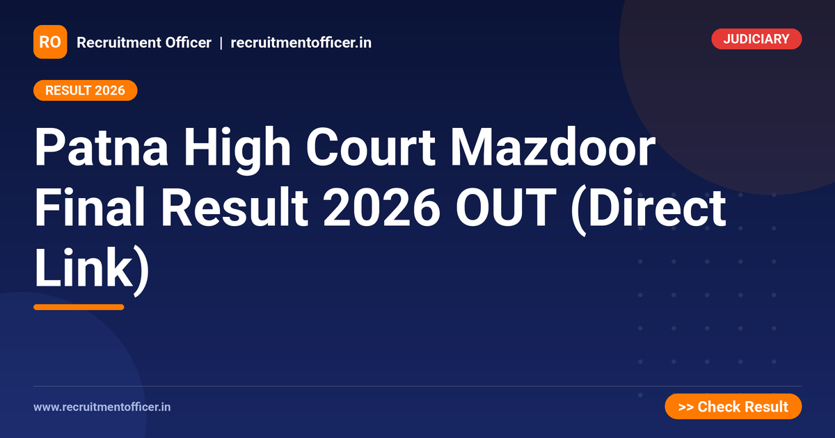 Patna High Court Mazdoor Final Result 2026 OUT (Direct Link) - NRAI nrai.in