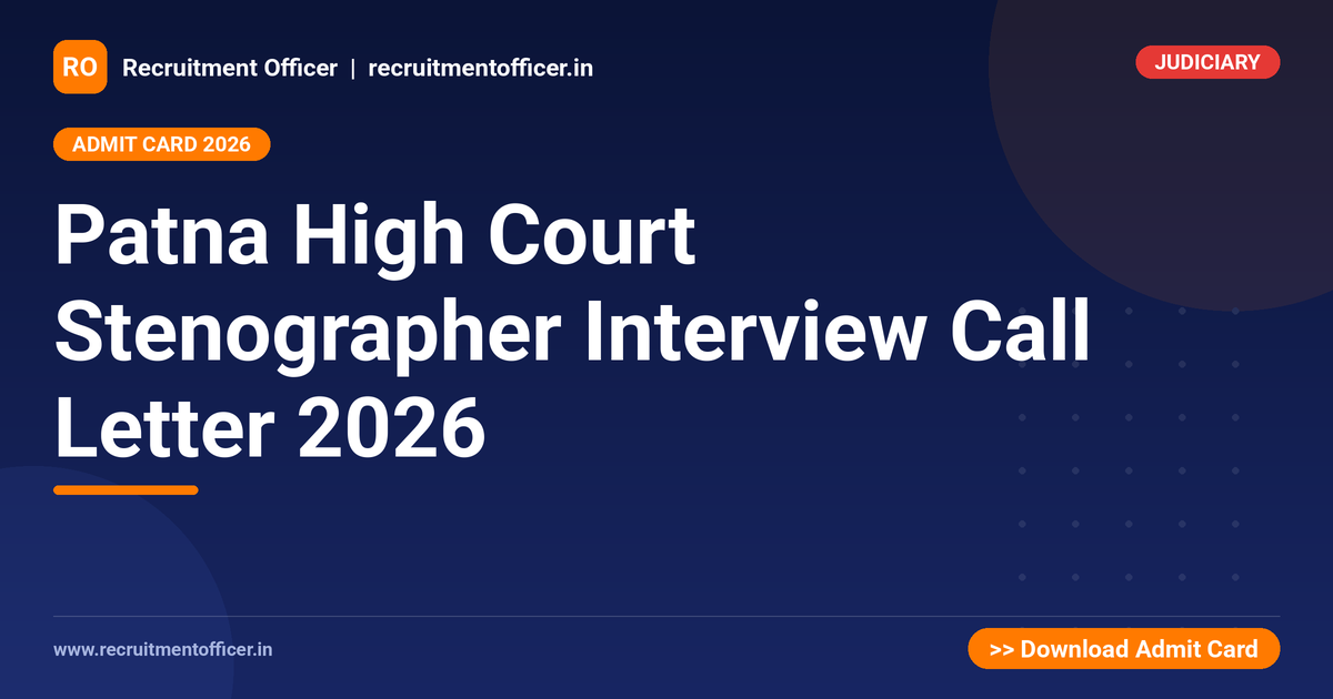 Patna High Court Stenographer Interview Call Letter 2026 1 Patna High Court Stenographer Interview Call Letter 2026 - NRAI nrai.in
