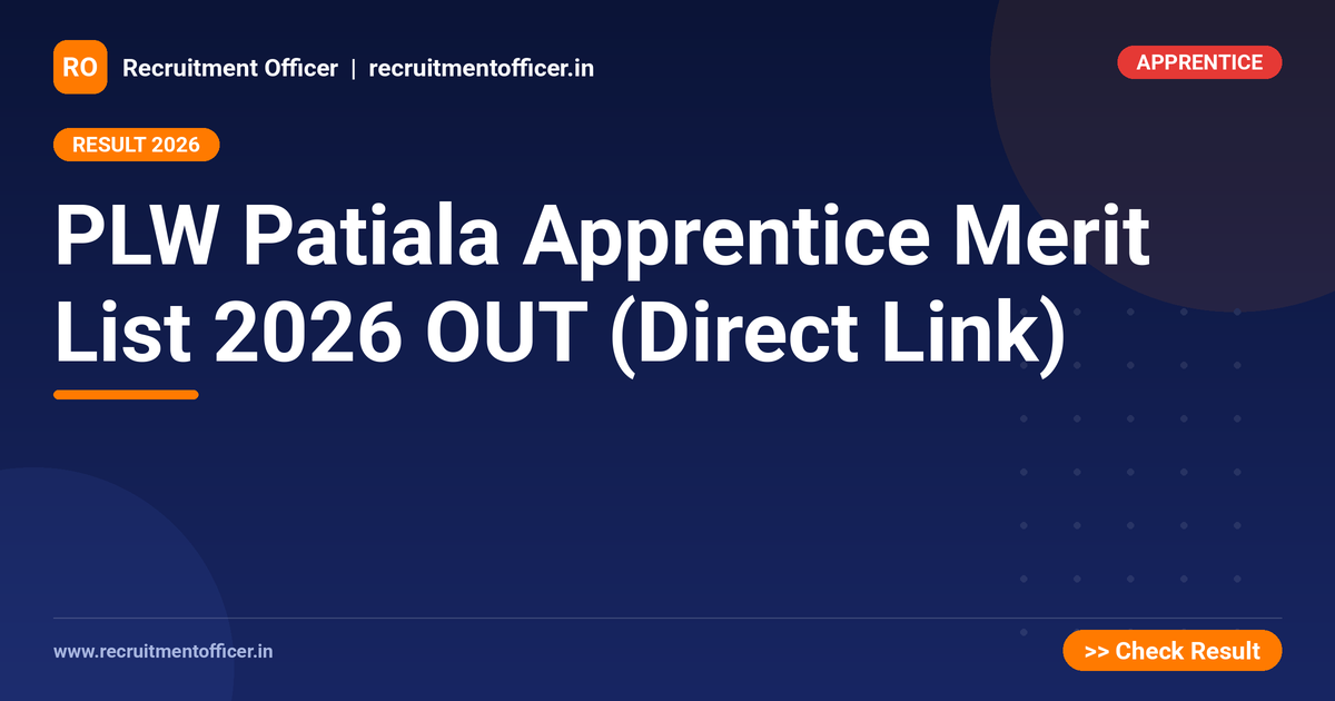 PLW Patiala Apprentice Merit List 2026 OUT (Direct Link) 1 PLW Patiala Apprentice Merit List 2026 OUT (Direct Link) - NRAI nrai.in