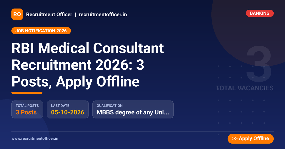 RBI Medical Consultant Recruitment 2026: 3 Posts, Apply Offline 1 RBI Medical Consultant Recruitment 2026: 3 Posts, Apply Offline - NRAI nrai.in