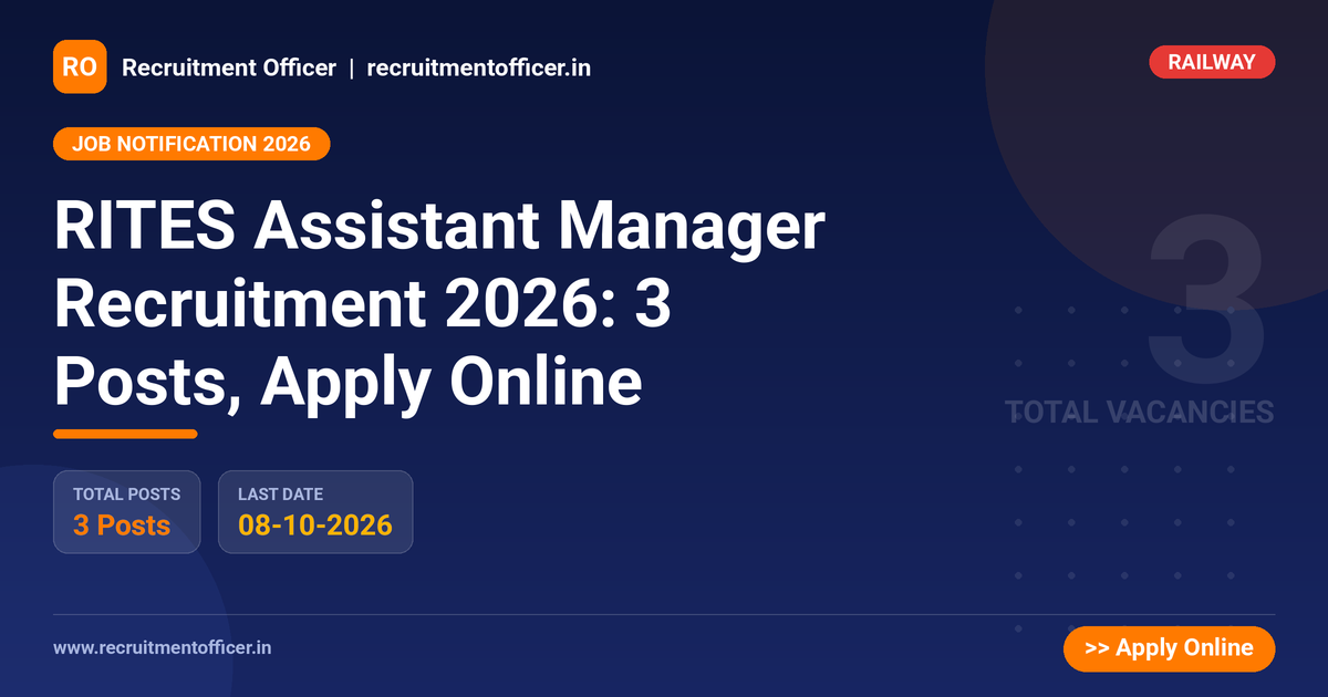 RITES Assistant Manager Recruitment 2026: 3 Posts, Apply Online - NRAI nrai.in