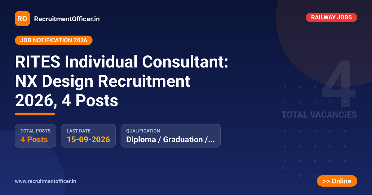 RITES Individual Consultant: NX Design Recruitment 2026, 4 Posts - RecruitmentOfficer.in