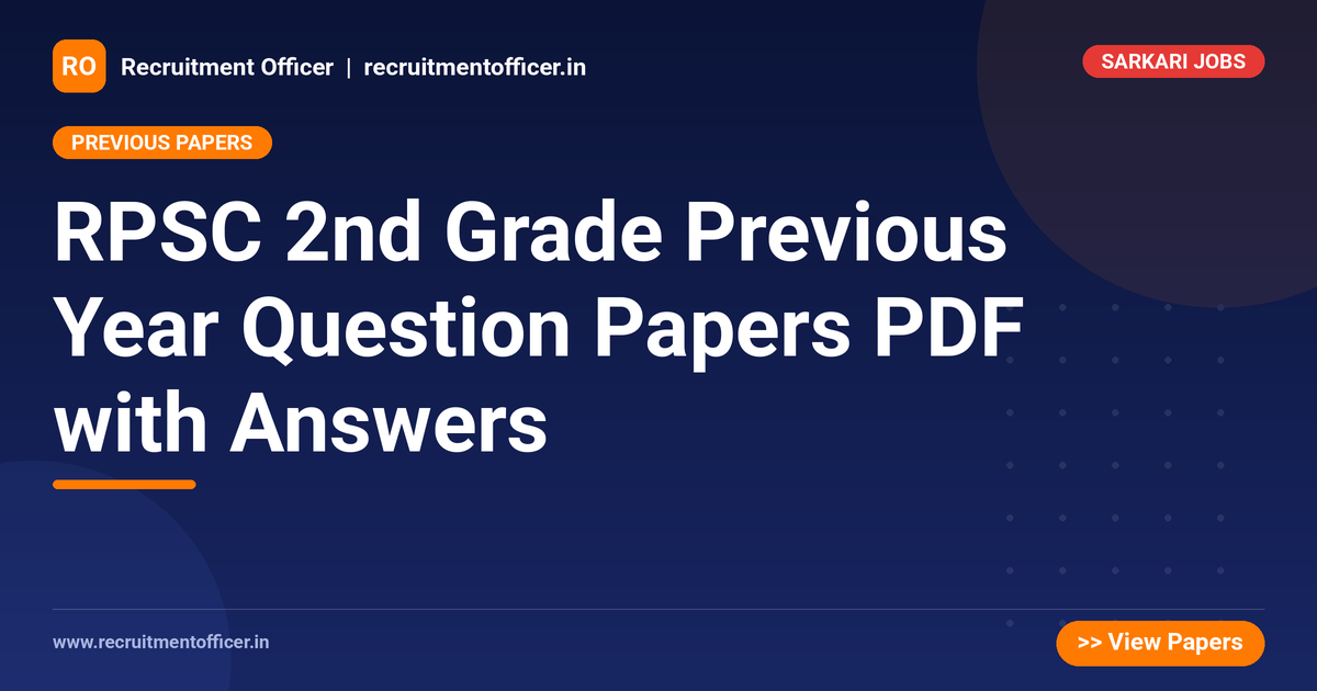 RPSC 2nd Grade Previous Year Question Papers PDF with Answers 1 RPSC 2nd Grade Previous Year Question Papers PDF with Answers - NRAI nrai.in