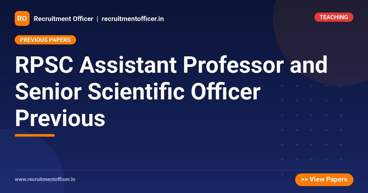 RPSC Assistant Professor and Senior Scientific Officer Previous - NRAI nrai.in