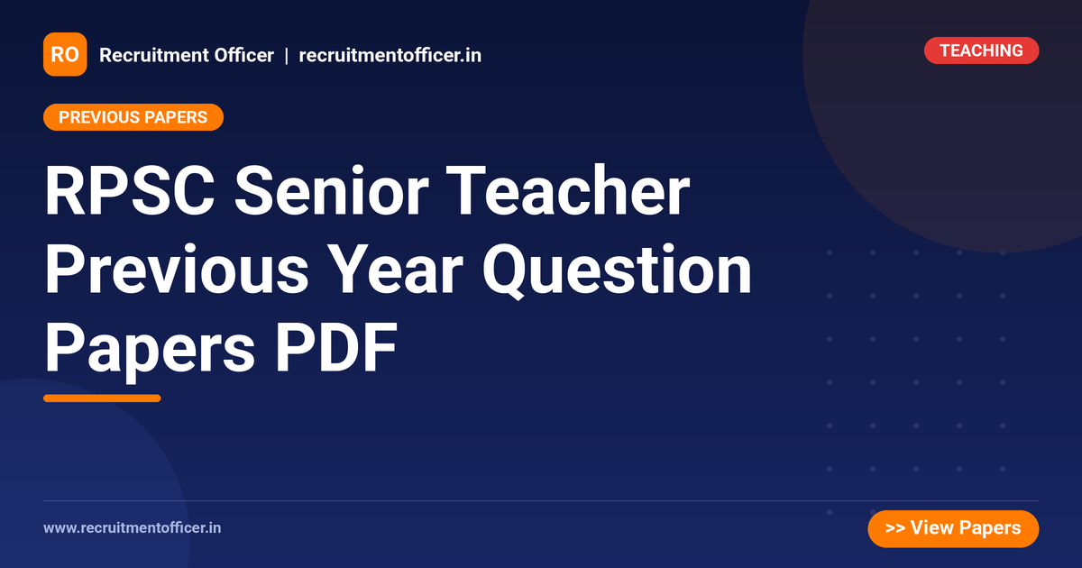 RPSC Senior Teacher Previous Year Question Papers PDF 1 RPSC Senior Teacher Previous Year Question Papers PDF - NRAI nrai.in
