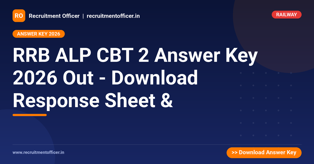 RRB ALP CBT 2 Answer Key 2026 Out - Download Response Sheet & 1 RRB ALP CBT 2 Answer Key 2026 Out - Download Response Sheet & - NRAI nrai.in