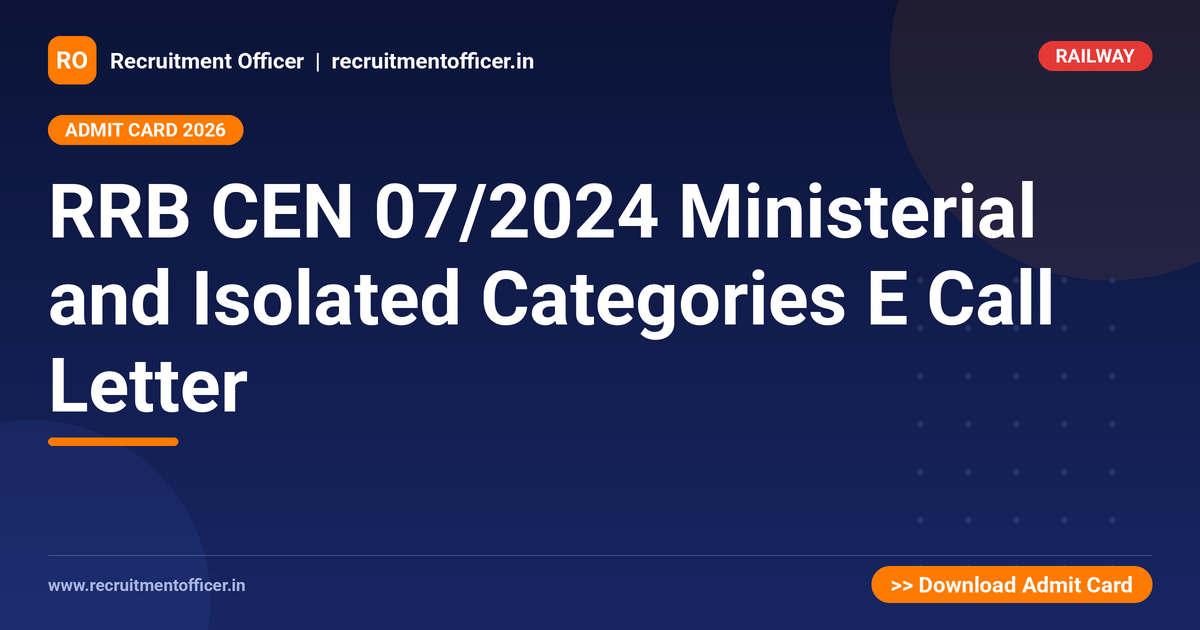 RRB CEN 07/2024 Ministerial and Isolated Categories E Call Letter 1 RRB CEN 07/2024 Ministerial and Isolated Categories E Call Letter - NRAI nrai.in