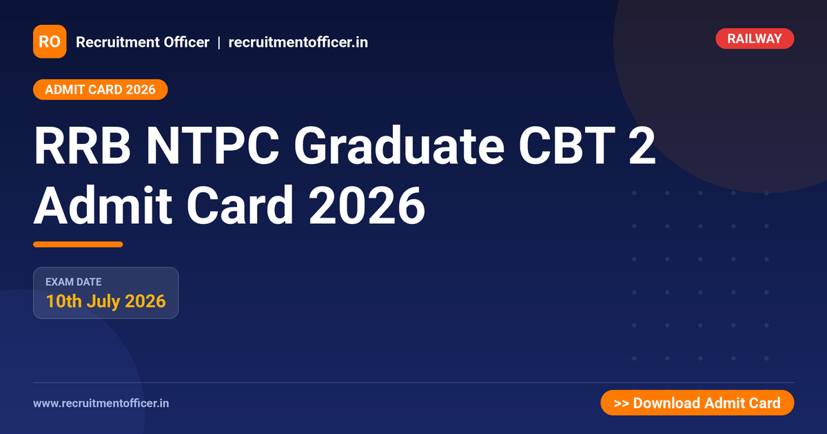 RRB NTPC Graduate CBT 2 Admit Card 2026 1 RRB NTPC Graduate CBT 2 Admit Card 2026 - NRAI nrai.in
