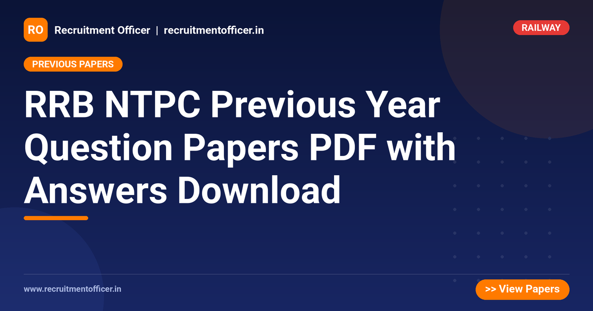RRB NTPC Previous Year Question Papers PDF with Answers Download 1 RRB NTPC Previous Year Question Papers PDF with Answers Download - NRAI nrai.in