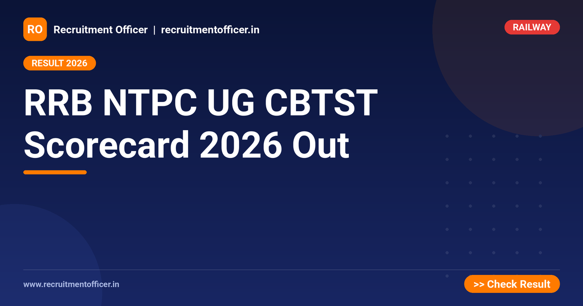 RRB NTPC UG CBTST Scorecard 2026 Out - NRAI nrai.in