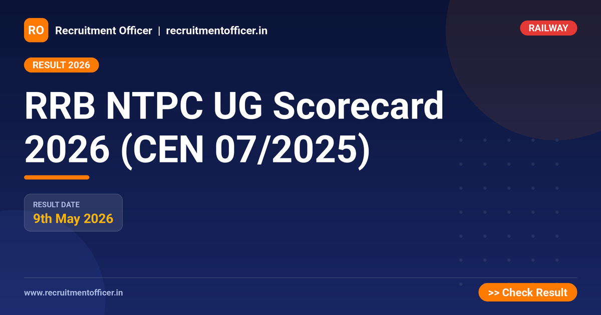 RRB NTPC UG Scorecard 2026 (CEN 07/2025) 1 RRB NTPC UG Scorecard 2026 (CEN 07/2025) - NRAI nrai.in