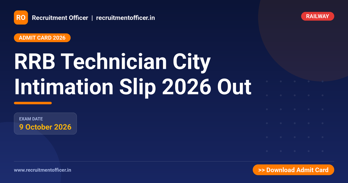 RRB Technician City Intimation Slip 2026 Out 1 RRB Technician City Intimation Slip 2026 Out - NRAI nrai.in