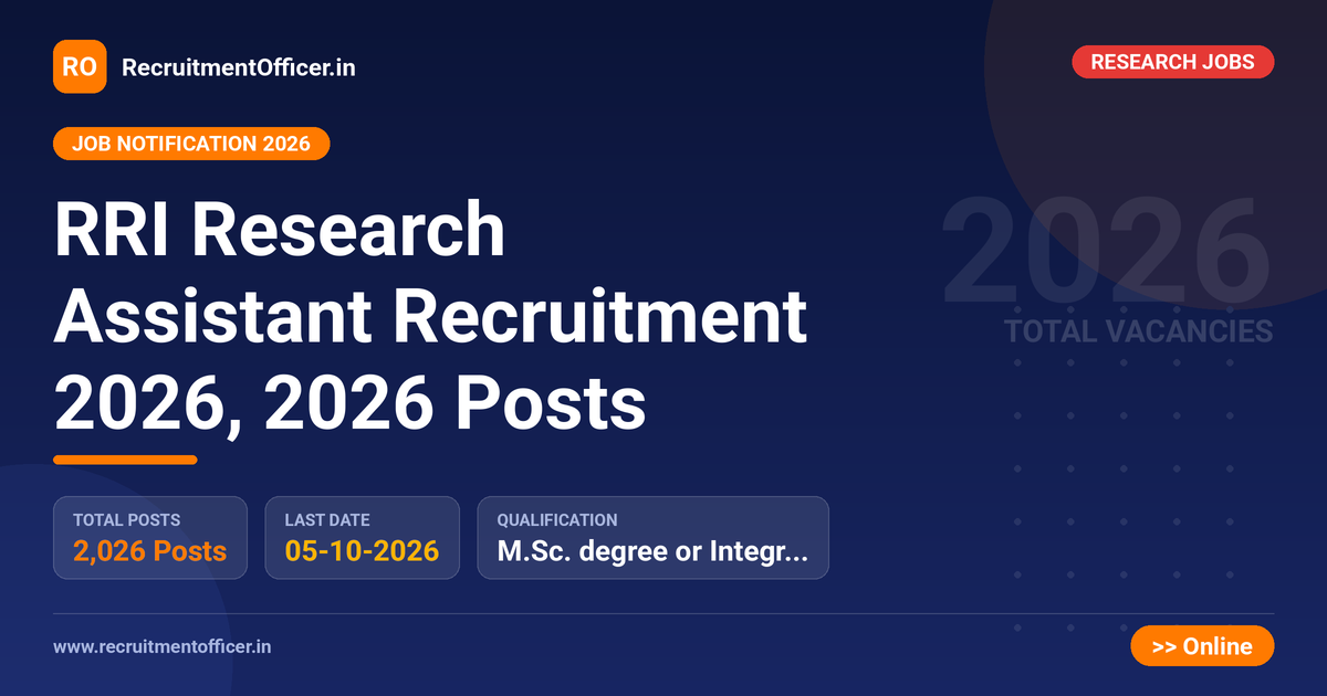 RRI Research Assistant Recruitment 2026, 2026 Posts 1 RRI Research Assistant Recruitment 2026, 2026 Posts - RecruitmentOfficer.in