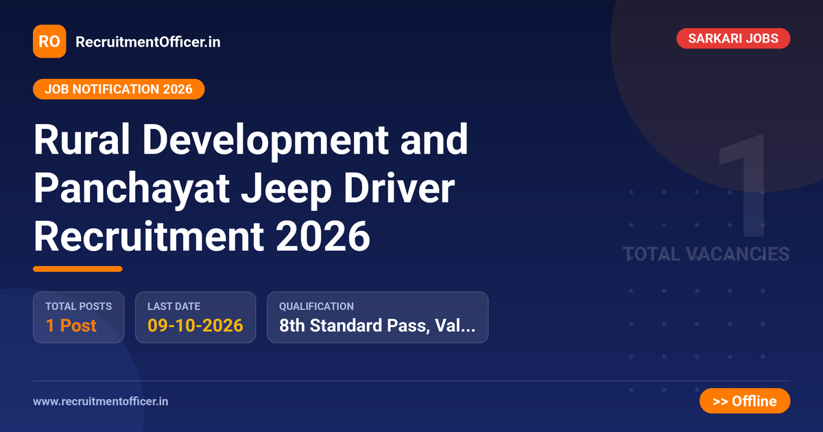 Rural Development and Panchayat Jeep Driver Recruitment 2026 - RecruitmentOfficer.in