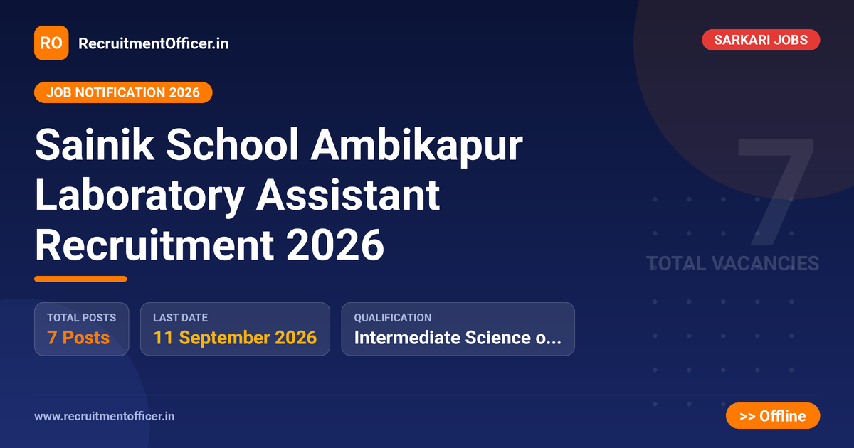 Sainik School Ambikapur Laboratory Assistant Recruitment 2026 1 Sainik School Ambikapur Laboratory Assistant Recruitment 2026 - RecruitmentOfficer.in