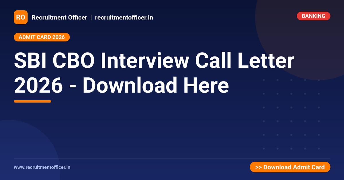 SBI CBO Interview Call Letter 2026 - Download Here 1 SBI CBO Interview Call Letter 2026 - Download Here - NRAI nrai.in