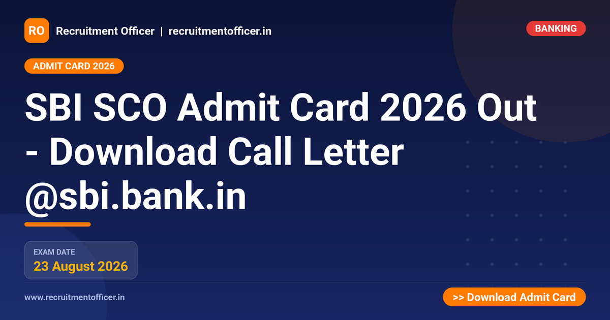 SBI SCO Admit Card 2026 Out - Download Call Letter @sbi.bank.in - NRAI nrai.in