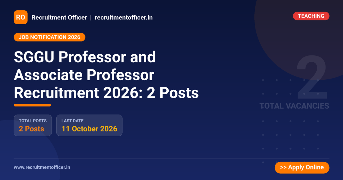 SGGU Professor and Associate Professor Recruitment 2026: 2 Posts 1 SGGU Professor and Associate Professor Recruitment 2026: 2 Posts - NRAI nrai.in