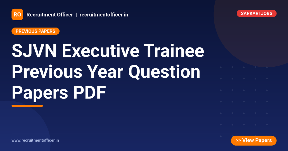 SJVN Executive Trainee Previous Year Question Papers PDF 1 SJVN Executive Trainee Previous Year Question Papers PDF - NRAI nrai.in