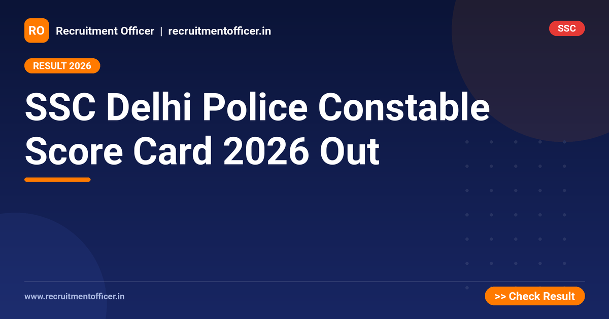 SSC Delhi Police Constable Score Card 2026 Out 1 SSC Delhi Police Constable Score Card 2026 Out - NRAI nrai.in