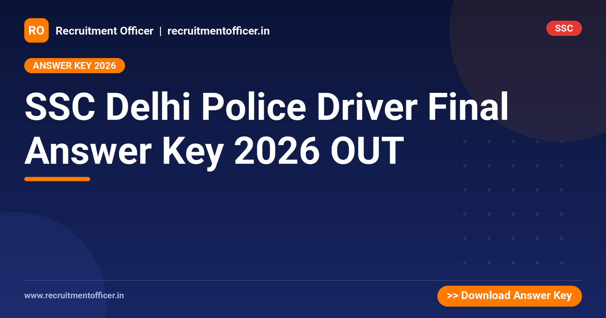 SSC Delhi Police Driver Final Answer Key 2026 OUT 1 SSC Delhi Police Driver Final Answer Key 2026 OUT - NRAI nrai.in