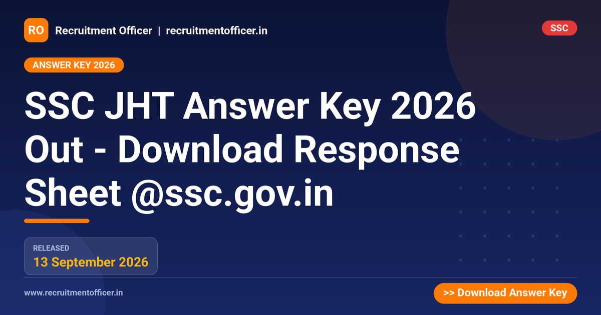 SSC JHT Answer Key 2026 Out - Download Response Sheet @ssc.gov.in - NRAI nrai.in
