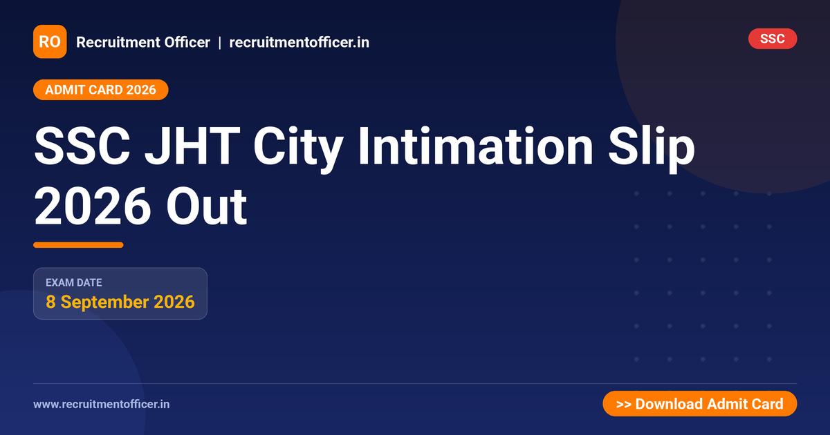 SSC JHT City Intimation Slip 2026 Out 1 SSC JHT City Intimation Slip 2026 Out - NRAI nrai.in