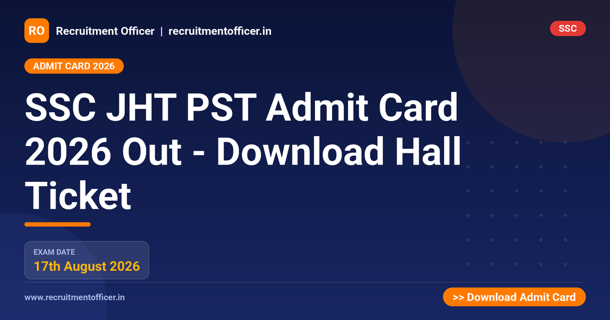 SSC JHT PST Admit Card 2026 Out - Download Hall Ticket - NRAI nrai.in