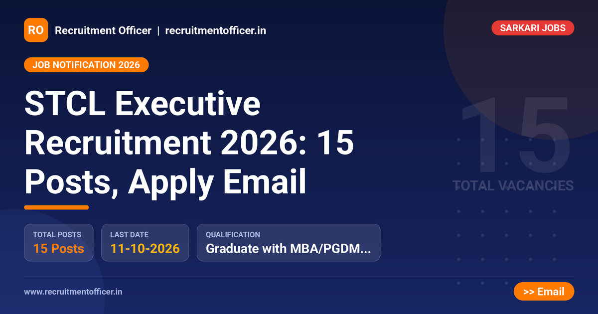 STCL Executive Recruitment 2026: 15 Posts, Apply Email 1 STCL Executive Recruitment 2026: 15 Posts, Apply Email - NRAI nrai.in