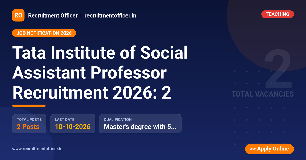 Tata Institute of Social Assistant Professor Recruitment 2026: 2 - NRAI nrai.in