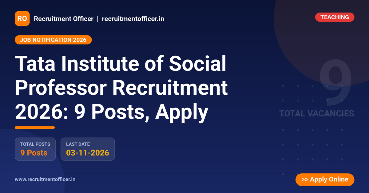 Tata Institute of Social Professor Recruitment 2026: 9 Posts, Apply - NRAI nrai.in