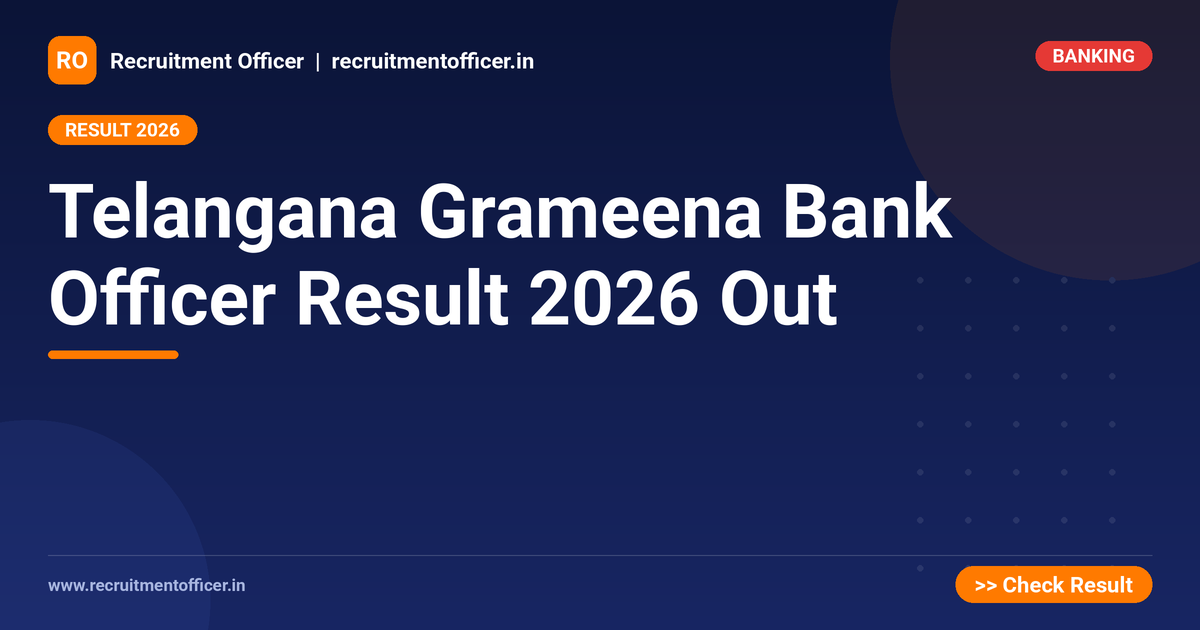 Telangana Grameena Bank Officer Result 2026 Out 1 Telangana Grameena Bank Officer Result 2026 Out - NRAI nrai.in