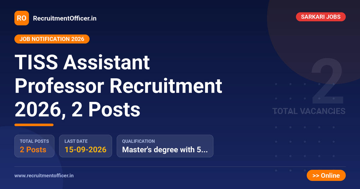TISS Assistant Professor Recruitment 2026, 2 Posts - RecruitmentOfficer.in