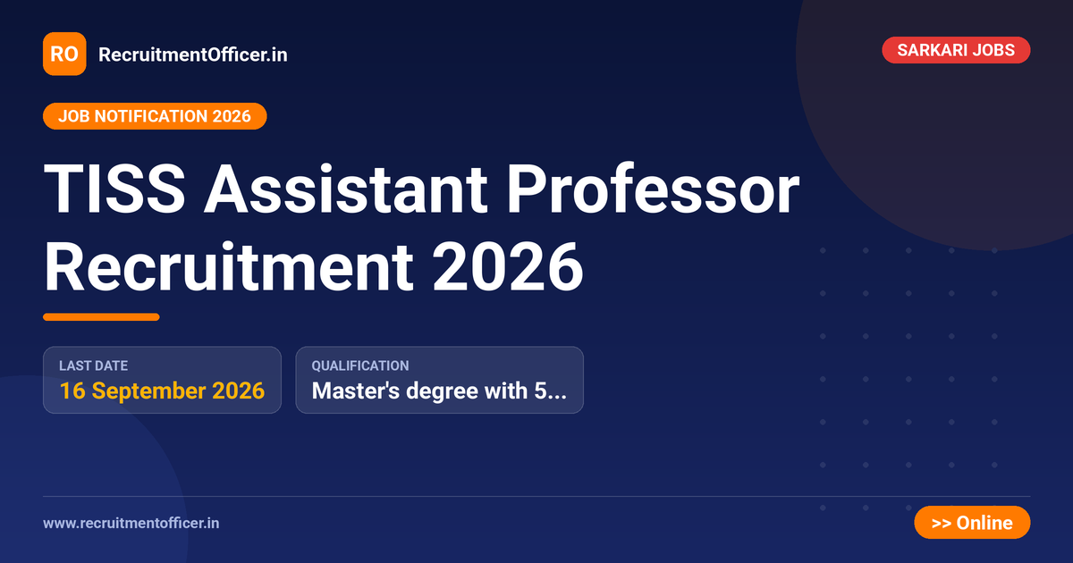 TISS Assistant Professor Recruitment 2026 - RecruitmentOfficer.in