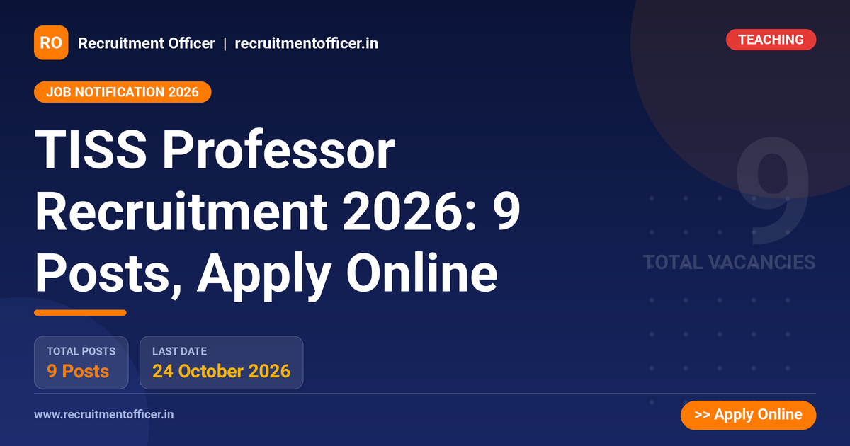 TISS Professor Recruitment 2026: 9 Posts, Apply Online 1 TISS Professor Recruitment 2026: 9 Posts, Apply Online - NRAI nrai.in